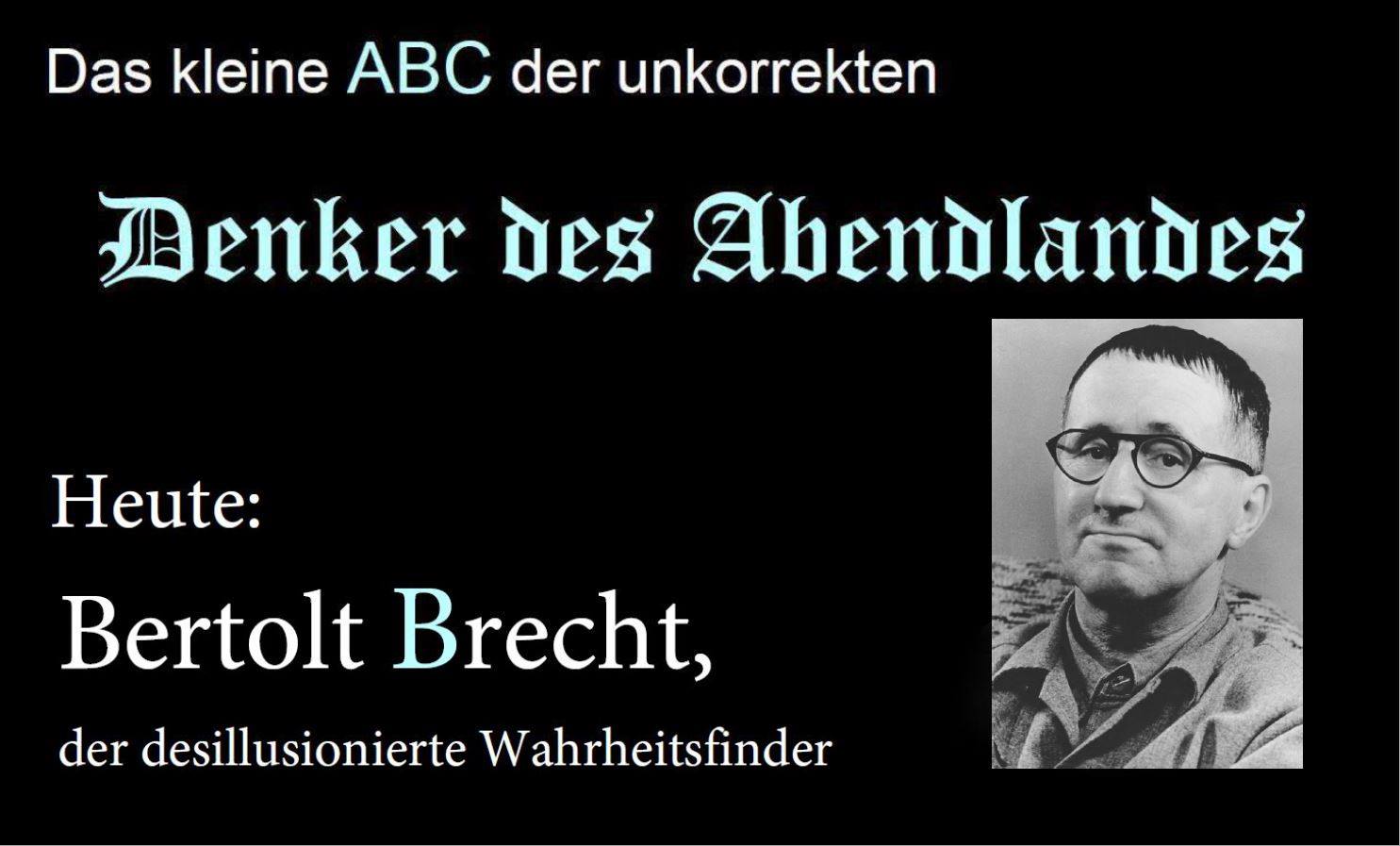 Bertolt Brecht Ein Alter Linker Fur Die Neue Rechte Philosophia Perennis