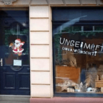 Schaufensteraufschrift: Ungeimpfte unerwünscht