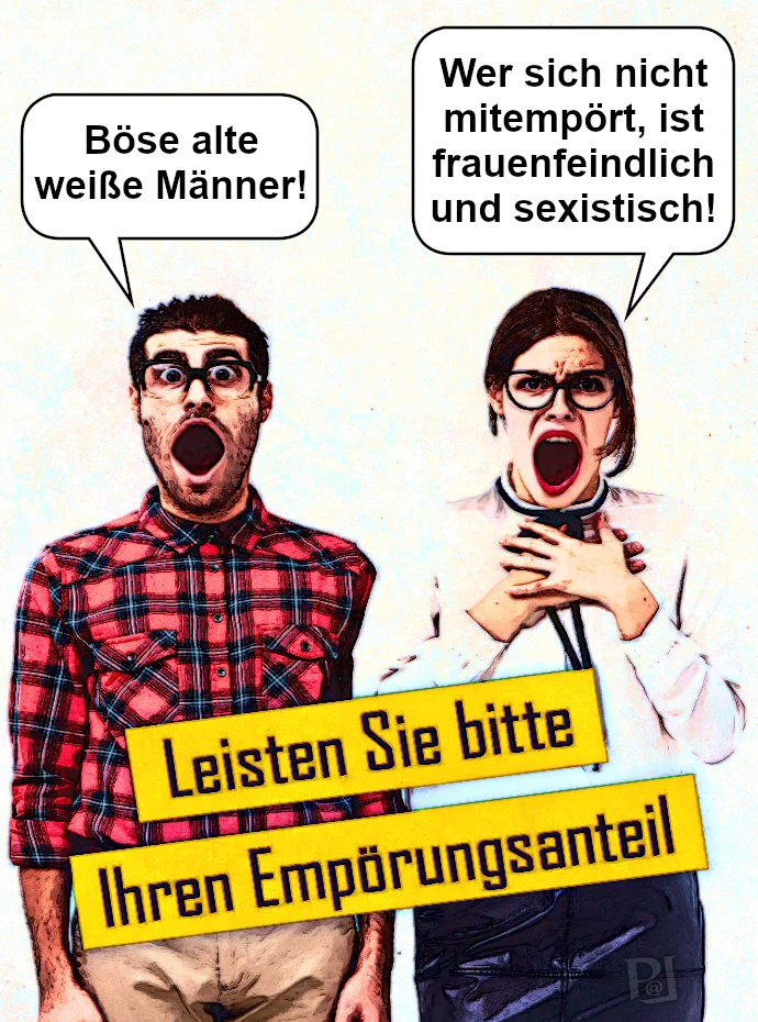 Man hat sich gefälligst zu empören - Cartoon