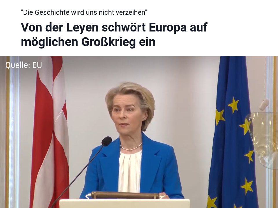 EU und von der Leyen fordern Kriegsvorbereitung