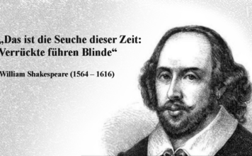 Das ist die Seuche dieser Zeit: Verrückte führen Blinde.