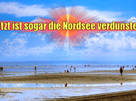 Die Nordsee ist verdunstet - Klimahysterie