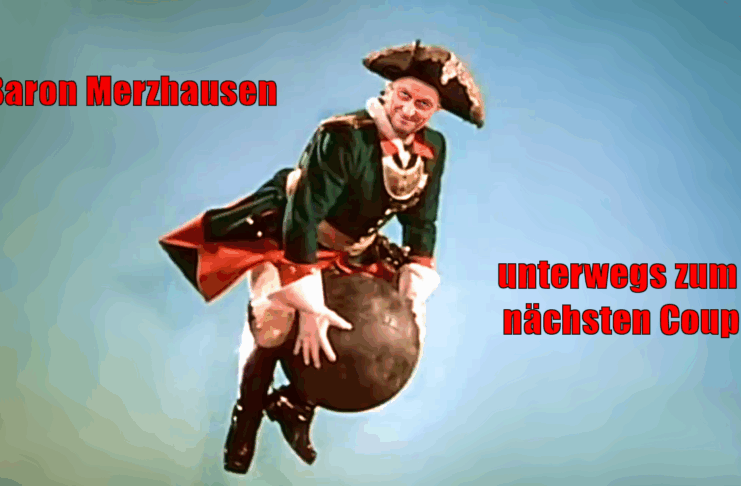 Bundeskanzler Merz als Münchausen auf der Kanonenkugel