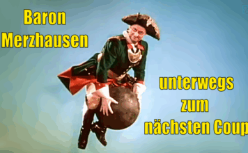 Ist Lügen und Betrügen „moderne Politik“? Bundeskanzler Merz als Münchhausen auf der Kanonenkugel