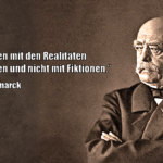 Zitat Bismarcks zu politischen Realitäten