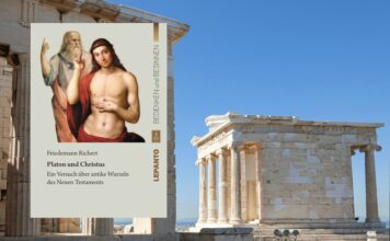 Platon und Christus: Griechische Philosophie und Neues Testament